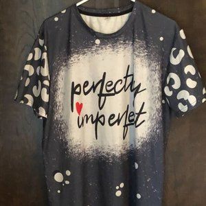 Woman's Large Gray and White perfectly imperfect T-Shirt
